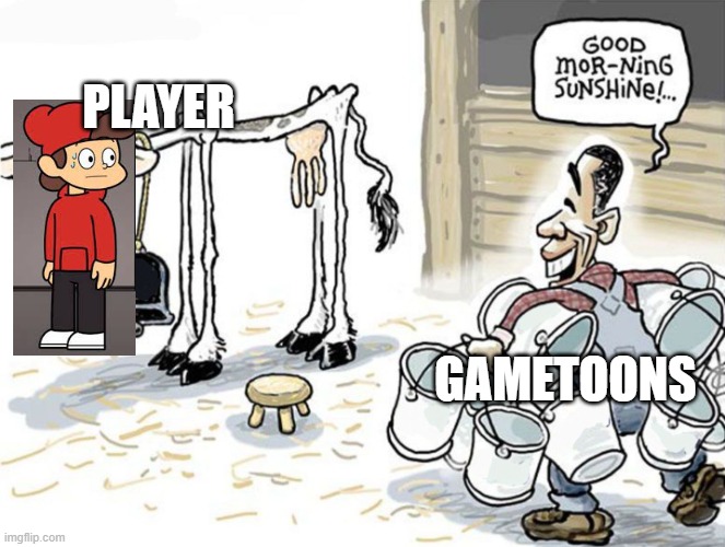 milking the cow | PLAYER; GAMETOONS | image tagged in milking the cow | made w/ Imgflip meme maker