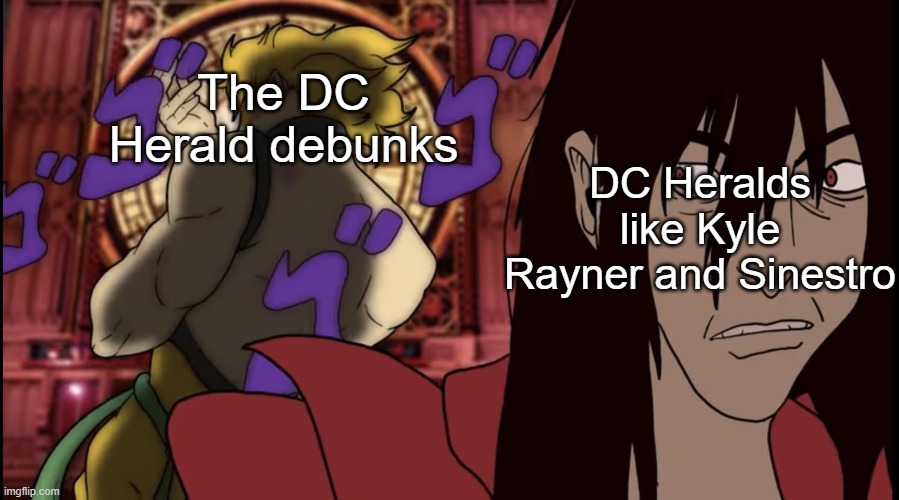 DC Heralds like Kyle Rayner and Sinestro; The DC Herald debunks | image tagged in death battle | made w/ Imgflip meme maker