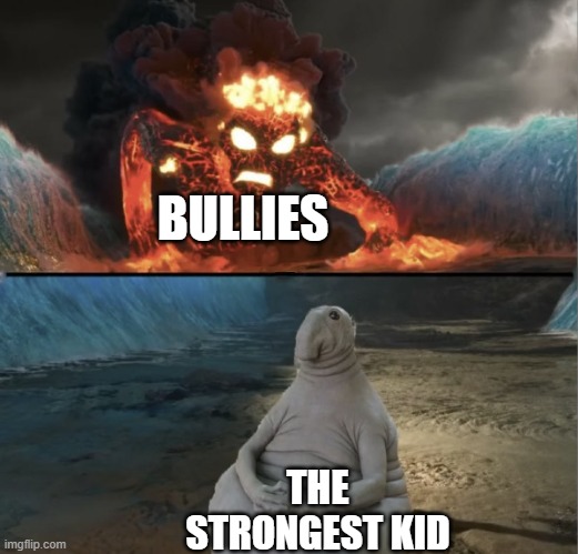 Zhdun sitting casually while te-ka is approaching | BULLIES THE STRONGEST KID | image tagged in zhdun sitting casually while te-ka is approaching | made w/ Imgflip meme maker