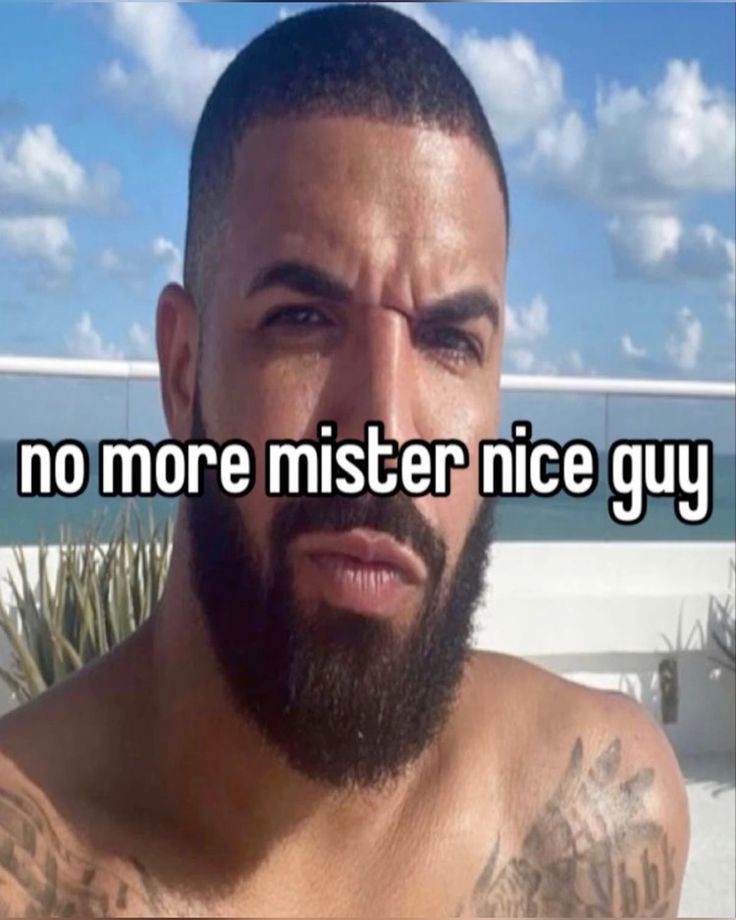 High Quality no more mister nice guy Blank Meme Template