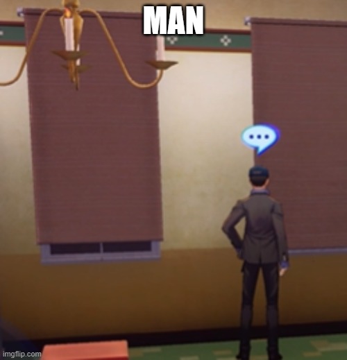Junpei Wall Stare | MAN | image tagged in junpei wall stare,contemplating,introspection,persona | made w/ Imgflip meme maker