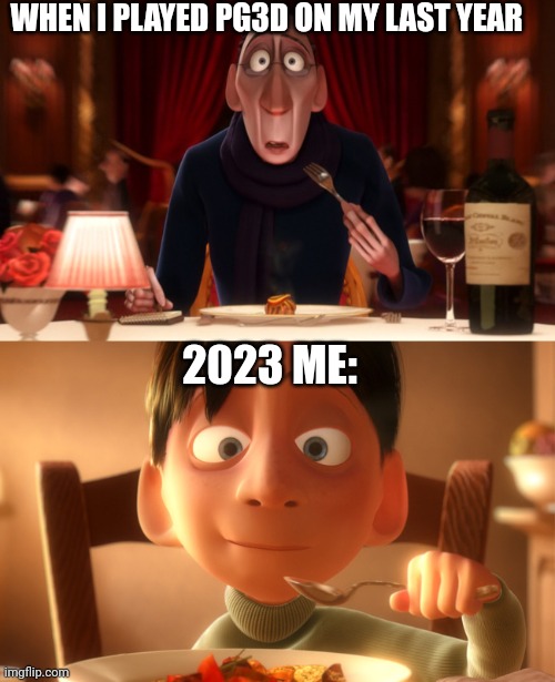 My experience with pg3d.. | WHEN I PLAYED PG3D ON MY LAST YEAR; 2023 ME: | image tagged in nostalgia,pixel gun 3d,experience,why are you reading this | made w/ Imgflip meme maker
