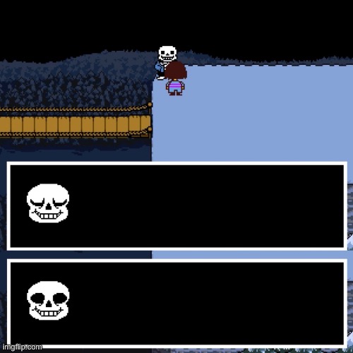 Bad Time Sans (Meme Template) | image tagged in you re gonna have a bad time blank template | made w/ Imgflip meme maker