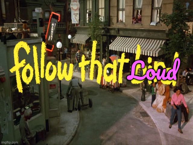 Follow That Loud | Loud | image tagged in the loud house,deviantart,warner bros,nickelodeon,spoof,parody | made w/ Imgflip meme maker