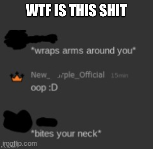 WTF IS THIS SHIT | made w/ Imgflip meme maker