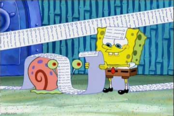 Spongebob's List | image tagged in spongebob's list | made w/ Imgflip meme maker