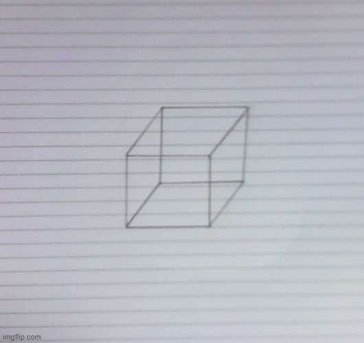 a random sketch of a cube | image tagged in sketch,drawing,3d,optimal illusion | made w/ Imgflip meme maker