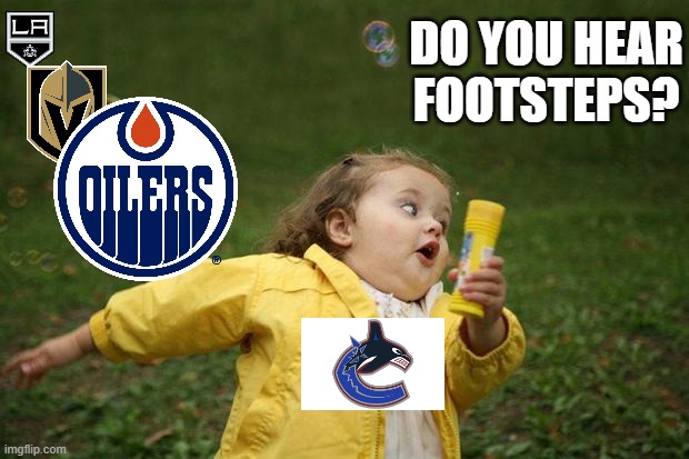 Do you hear footsteps? | DO YOU HEAR FOOTSTEPS? | image tagged in nhl | made w/ Imgflip meme maker