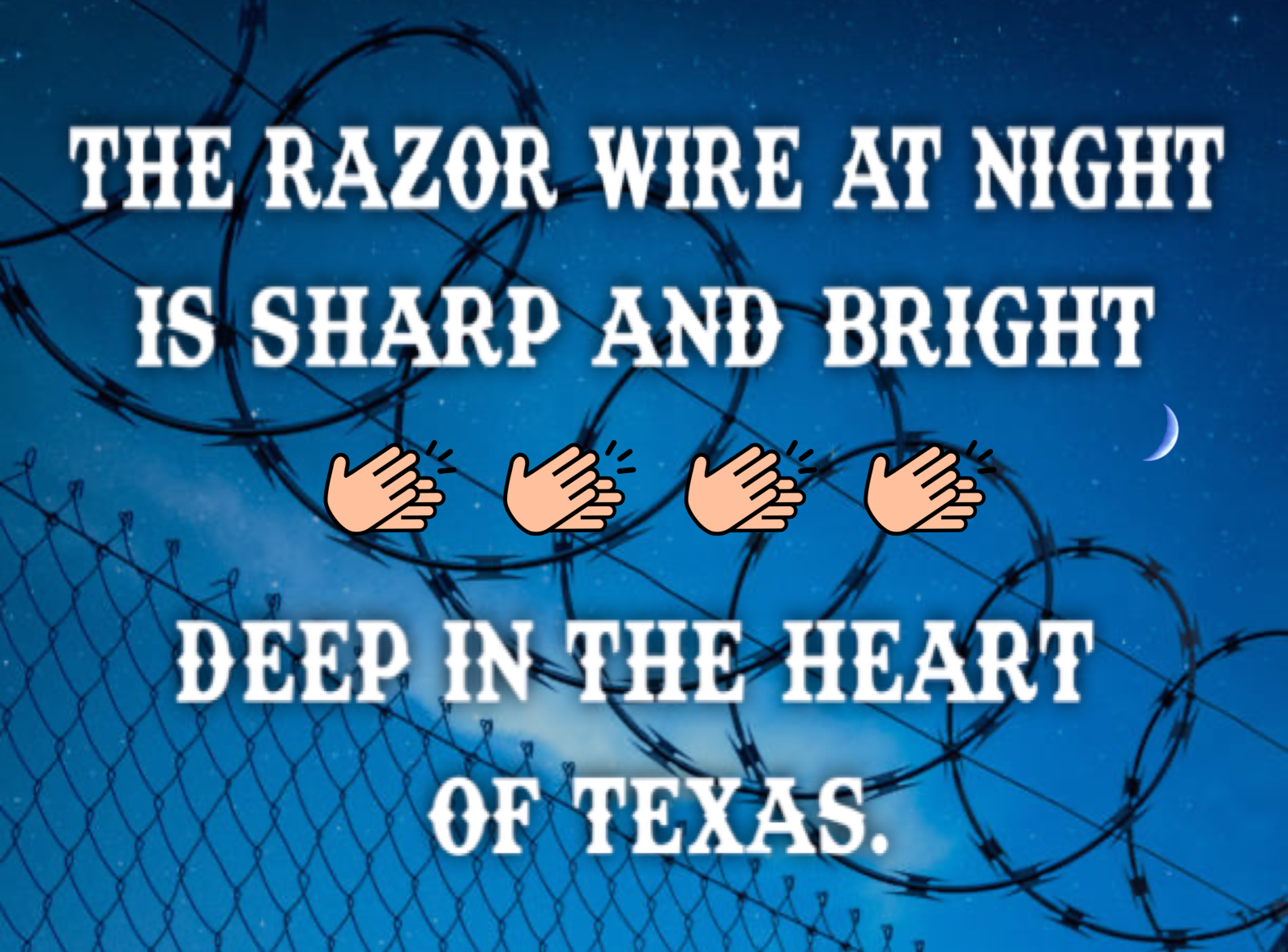 Texas Razor Wire Meme Blank Meme Template