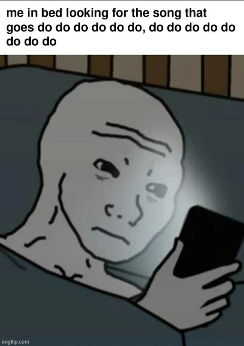 I wont stop until I find it! | image tagged in memes,funny,relatable,lol | made w/ Imgflip meme maker