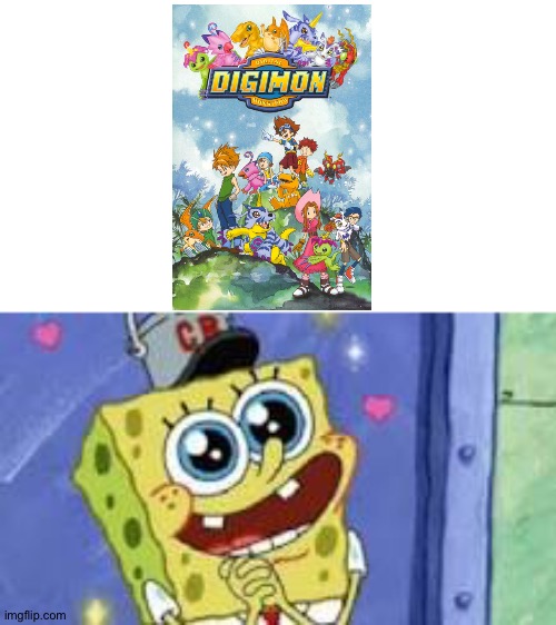 Even Spongebob loves the Digimon anime | image tagged in happy spongebob | made w/ Imgflip meme maker