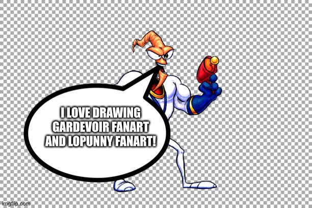 Even Earthworm Jim loves drawing Gardevoir Fanart and Lopunny Fanart | I LOVE DRAWING GARDEVOIR FANART AND LOPUNNY FANART! | image tagged in free,pokemon | made w/ Imgflip meme maker
