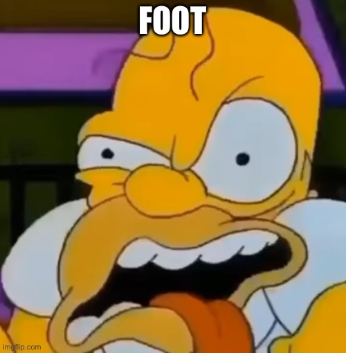 FOOT | made w/ Imgflip meme maker