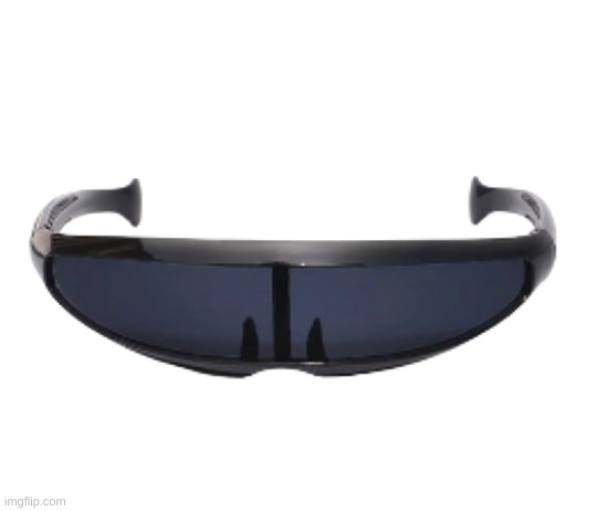 sunglasses | image tagged in sunglasses | made w/ Imgflip meme maker
