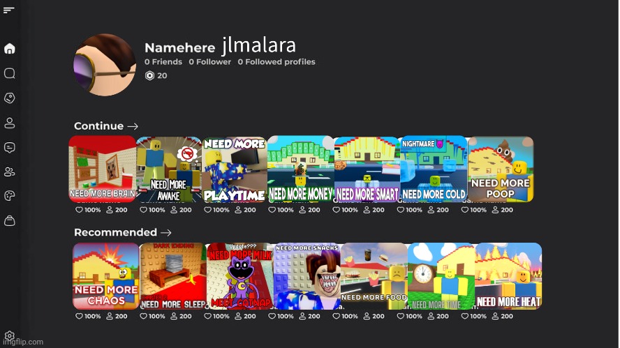 My Roblox Homepage: | image tagged in roblox | made w/ Imgflip meme maker