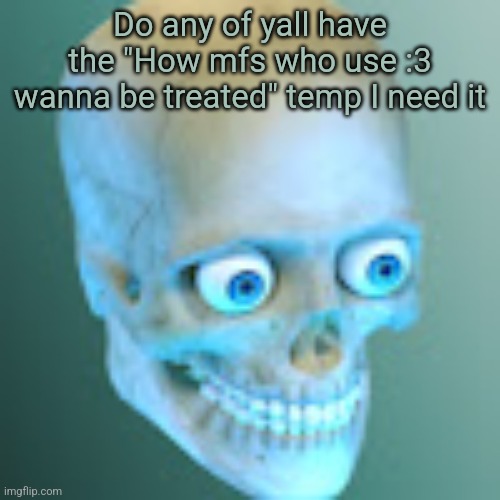 Youtube pfp | Do any of yall have the "How mfs who use :3 wanna be treated" temp I need it | image tagged in youtube pfp | made w/ Imgflip meme maker