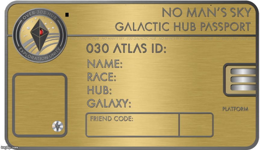 No Man's Sky Passport | image tagged in no man's sky | made w/ Imgflip meme maker