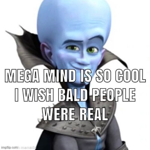 You think if he met the smurfs he'd replace grandpa smurf or whatever his name is | made w/ Imgflip meme maker