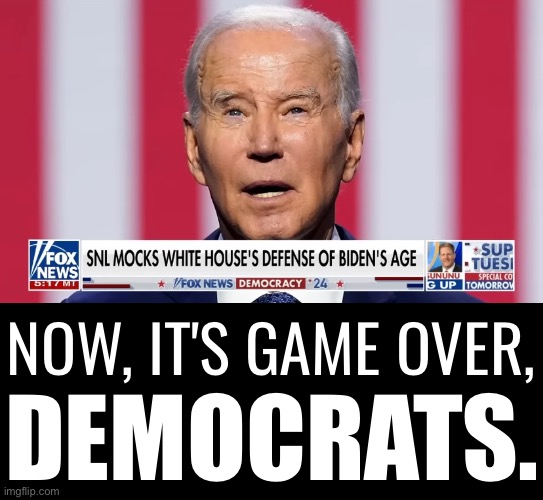 Game over, Joe Biden! | NOW, IT'S GAME OVER, DEMOCRATS. | image tagged in joe biden,biden,creepy joe biden,democrat,dementia,old man | made w/ Imgflip meme maker