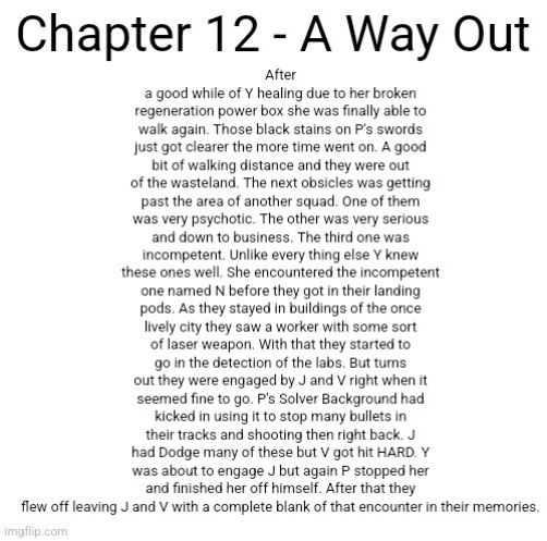 Chapter 12 - A Way Out | made w/ Imgflip meme maker