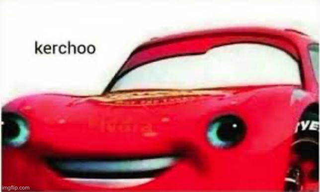 image tagged in lightning mcqueen | made w/ Imgflip meme maker