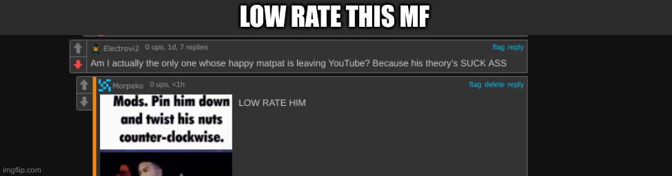 LOW RATE THIS MF | made w/ Imgflip meme maker