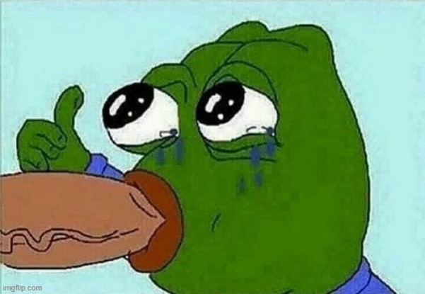 pepe suck | image tagged in pepe suck | made w/ Imgflip meme maker