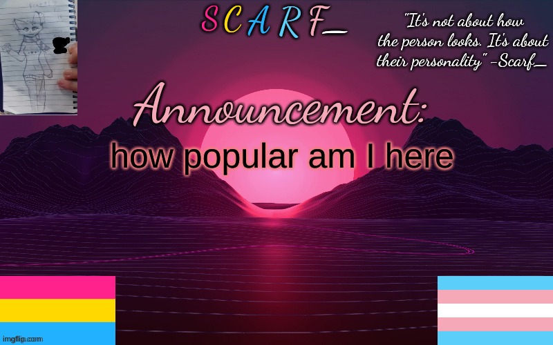 how popular am I here | made w/ Imgflip meme maker