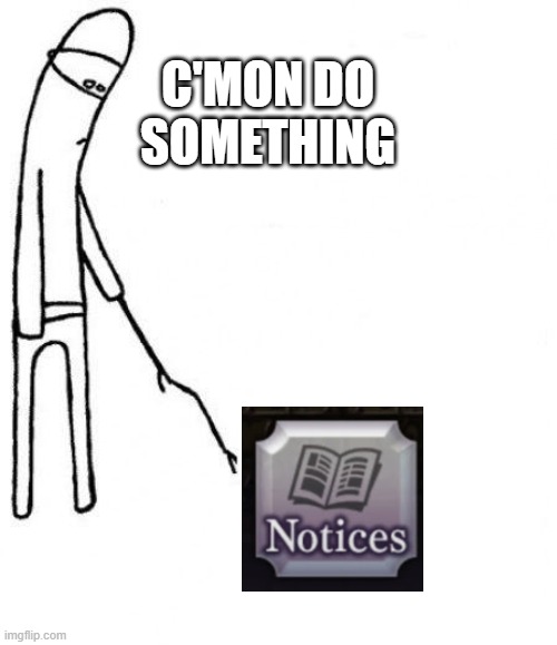 c'mon do something | C'MON DO SOMETHING | image tagged in c'mon do something | made w/ Imgflip meme maker