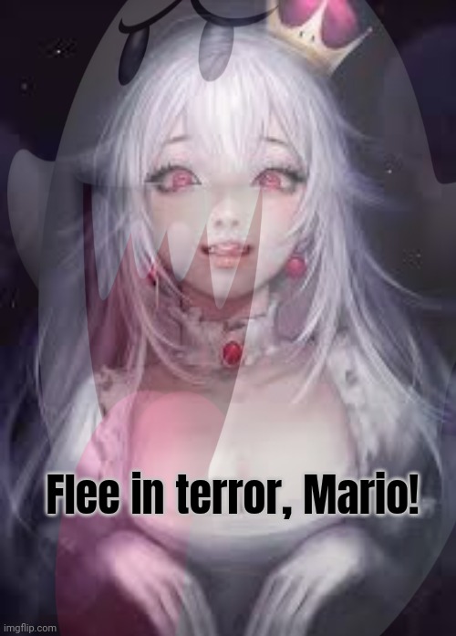 Flee in terror, Mario! | made w/ Imgflip meme maker
