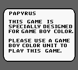 High Quality Papyrus game boy lockout Blank Meme Template