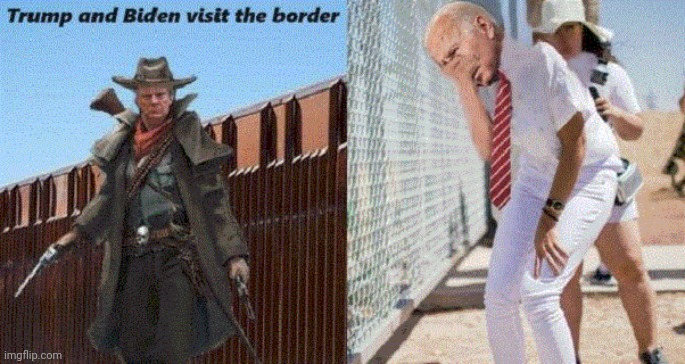 Trump at the border vs Biden at the border | image tagged in trump at the border vs biden at the border | made w/ Imgflip meme maker