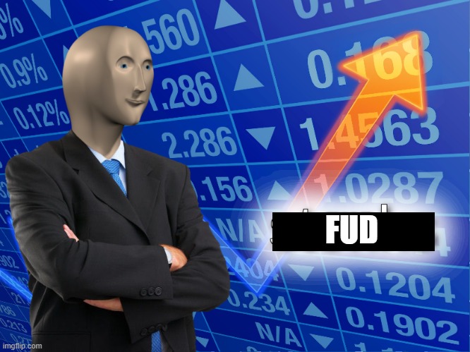 stonks | FUD | image tagged in stonks | made w/ Imgflip meme maker