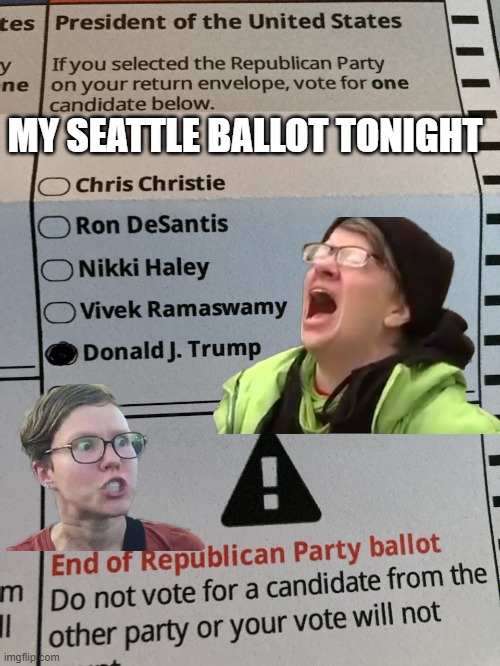 MY SEATTLE BALLOT TONIGHT | made w/ Imgflip meme maker