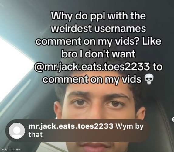 W username | image tagged in memes,funny,cursed,comments | made w/ Imgflip meme maker