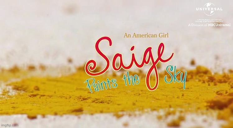 An American Girl: Saige Paints the Sky (2013) | image tagged in universal studios,painting,deviantart,dvd,girl,horse | made w/ Imgflip meme maker