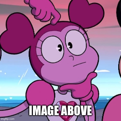 What if | IMAGE ABOVE | image tagged in what if | made w/ Imgflip meme maker
