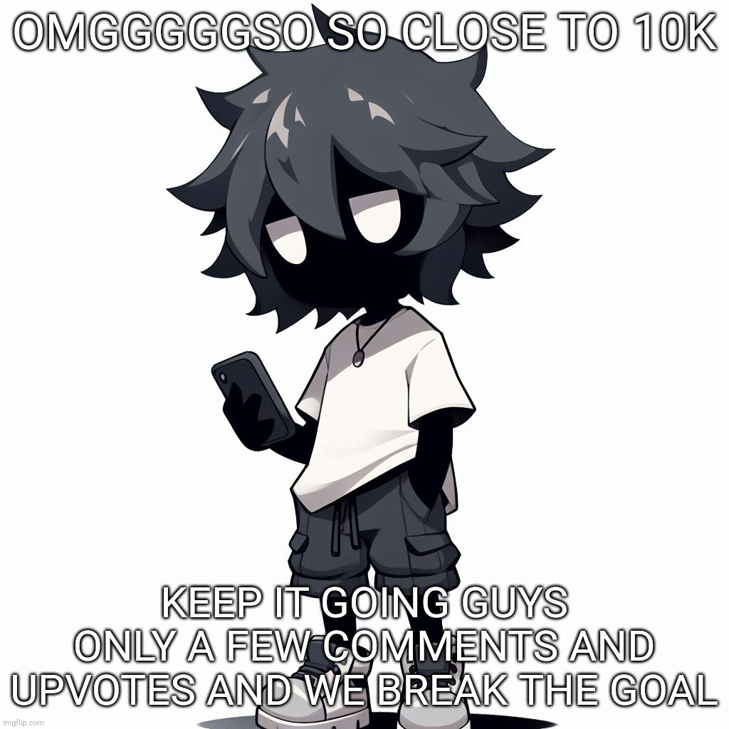 AI generated ben | OMGGGGGSO SO CLOSE TO 10K; KEEP IT GOING GUYS ONLY A FEW COMMENTS AND UPVOTES AND WE BREAK THE GOAL | image tagged in ai generated ben | made w/ Imgflip meme maker
