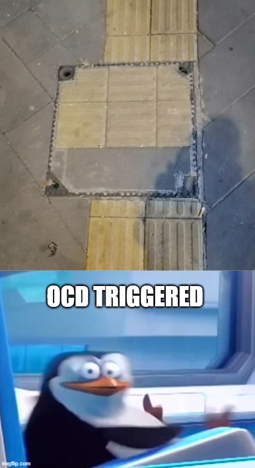 Me so mad at whoever did this | OCD TRIGGERED | image tagged in uh oh | made w/ Imgflip meme maker