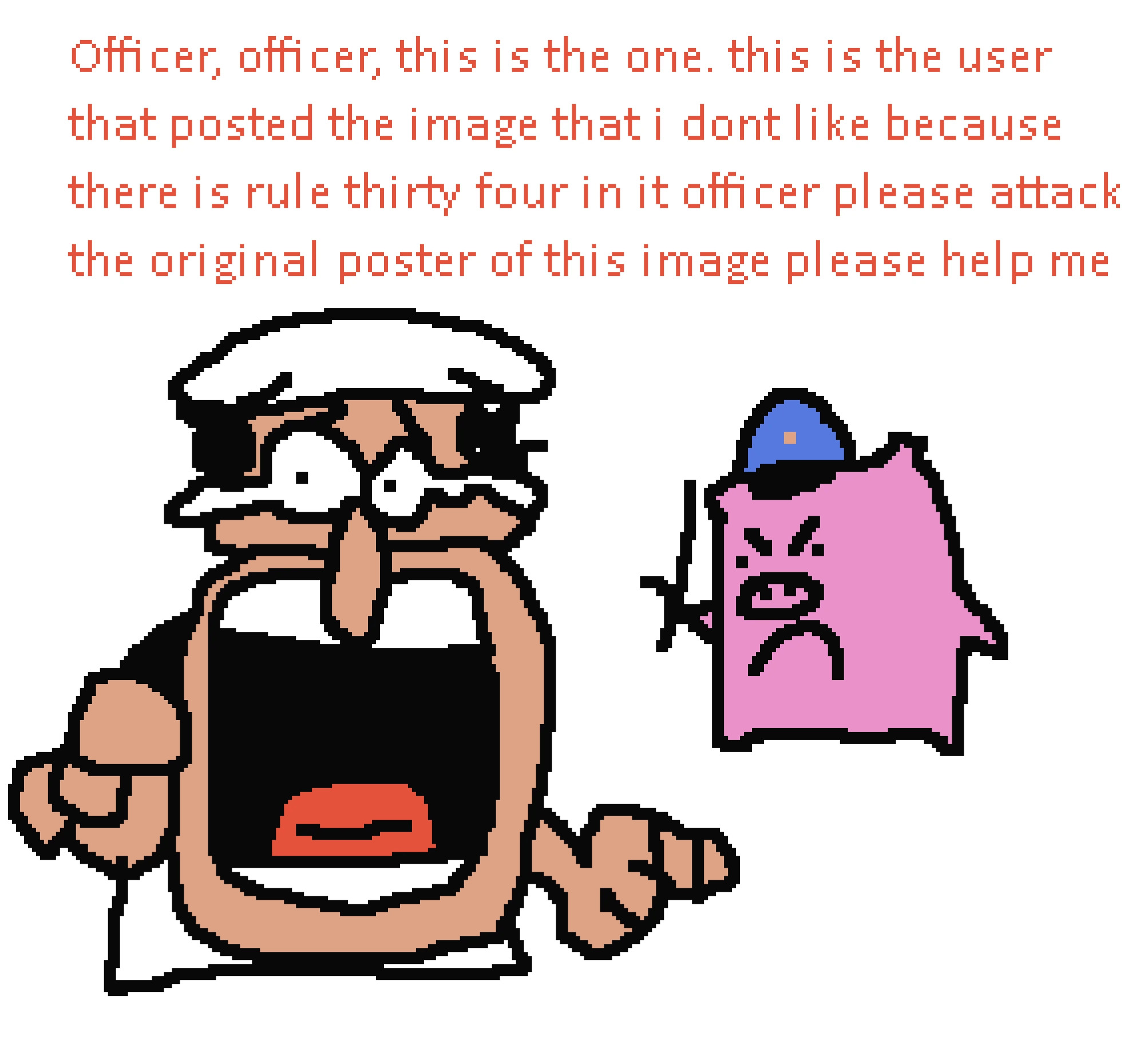 THATS THE ONE, OFFICER! Blank Meme Template