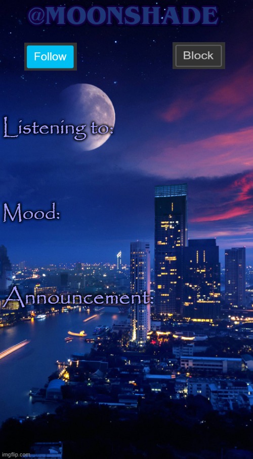 Moonshade Announcement Template Blank Meme Template