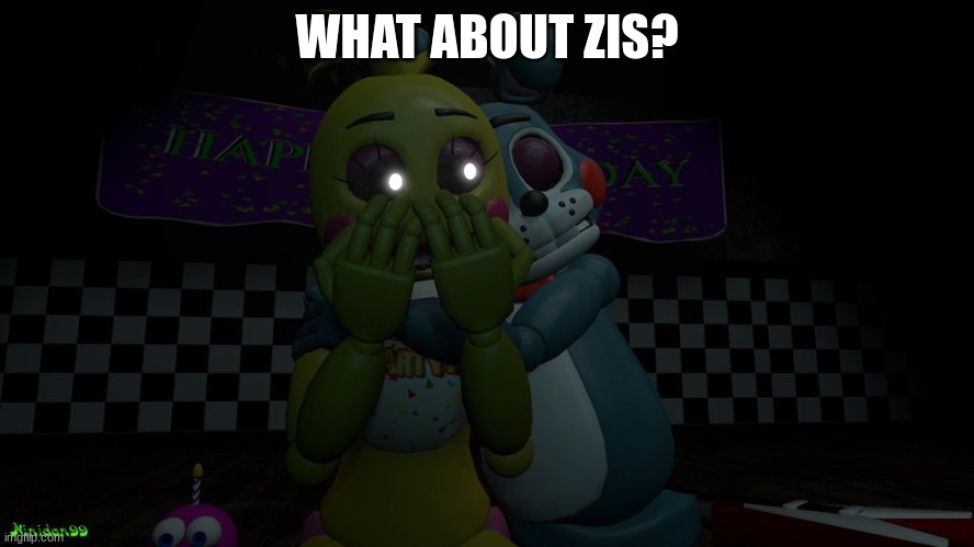 Toy Bonnie x toy chica  | WHAT ABOUT ZIS? | image tagged in toy bonnie x toy chica | made w/ Imgflip meme maker