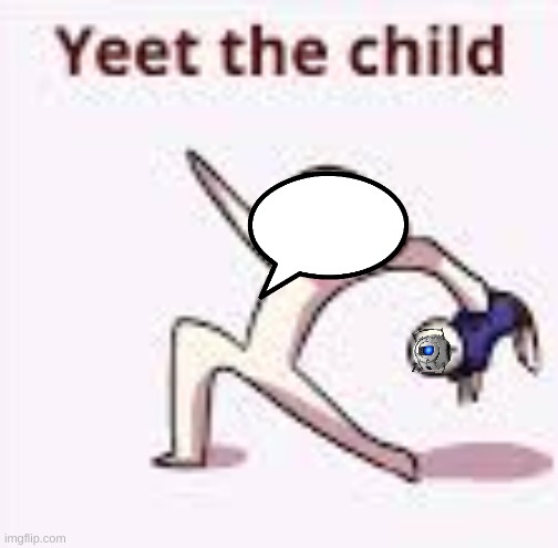 single yeet the child panel | image tagged in single yeet the child panel | made w/ Imgflip meme maker