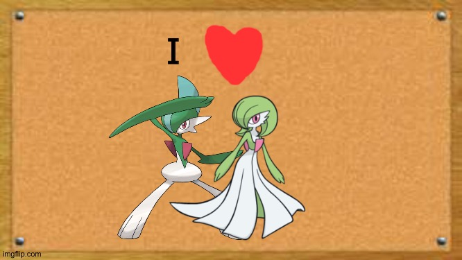 The Bulletin board of Wisdom loves Gallade and Gardevoir as a couple | I | image tagged in bulletin board,pokemon | made w/ Imgflip meme maker