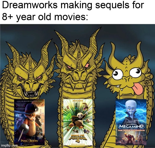 Dreamworks you were doing so well man. | image tagged in memes,funny,dreamworks,true | made w/ Imgflip meme maker