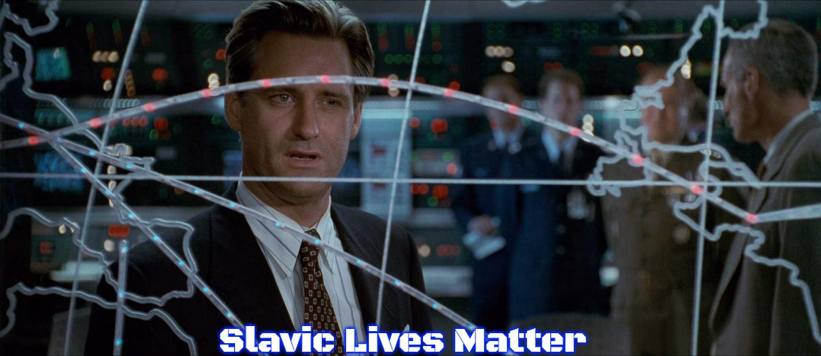 Independence Day | Slavic Lives Matter | image tagged in independence day,slavic | made w/ Imgflip meme maker