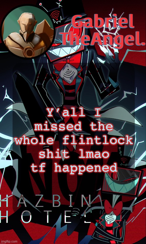 Vox Cat Temp | Y’all I missed the whole flintlock shit lmao
tf happened | image tagged in vox cat temp | made w/ Imgflip meme maker