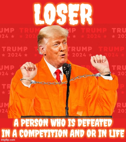 LOSER | LOSER; A PERSON WHO IS DEFEATED IN A COMPETITION AND OR IN LIFE | image tagged in loser,defeated,failure,bum,disappointment,fool | made w/ Imgflip meme maker