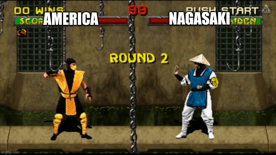 street fighter round 2 | AMERICA NAGASAKI | image tagged in street fighter round 2 | made w/ Imgflip meme maker