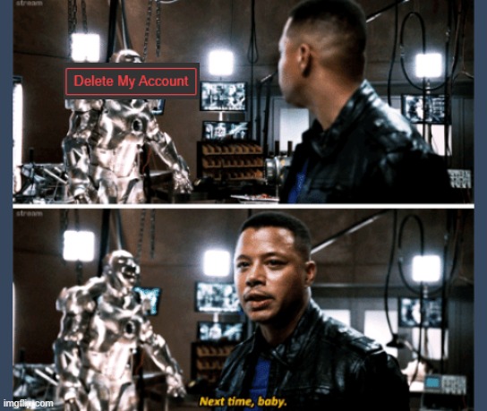 Next time baby | image tagged in next time baby | made w/ Imgflip meme maker